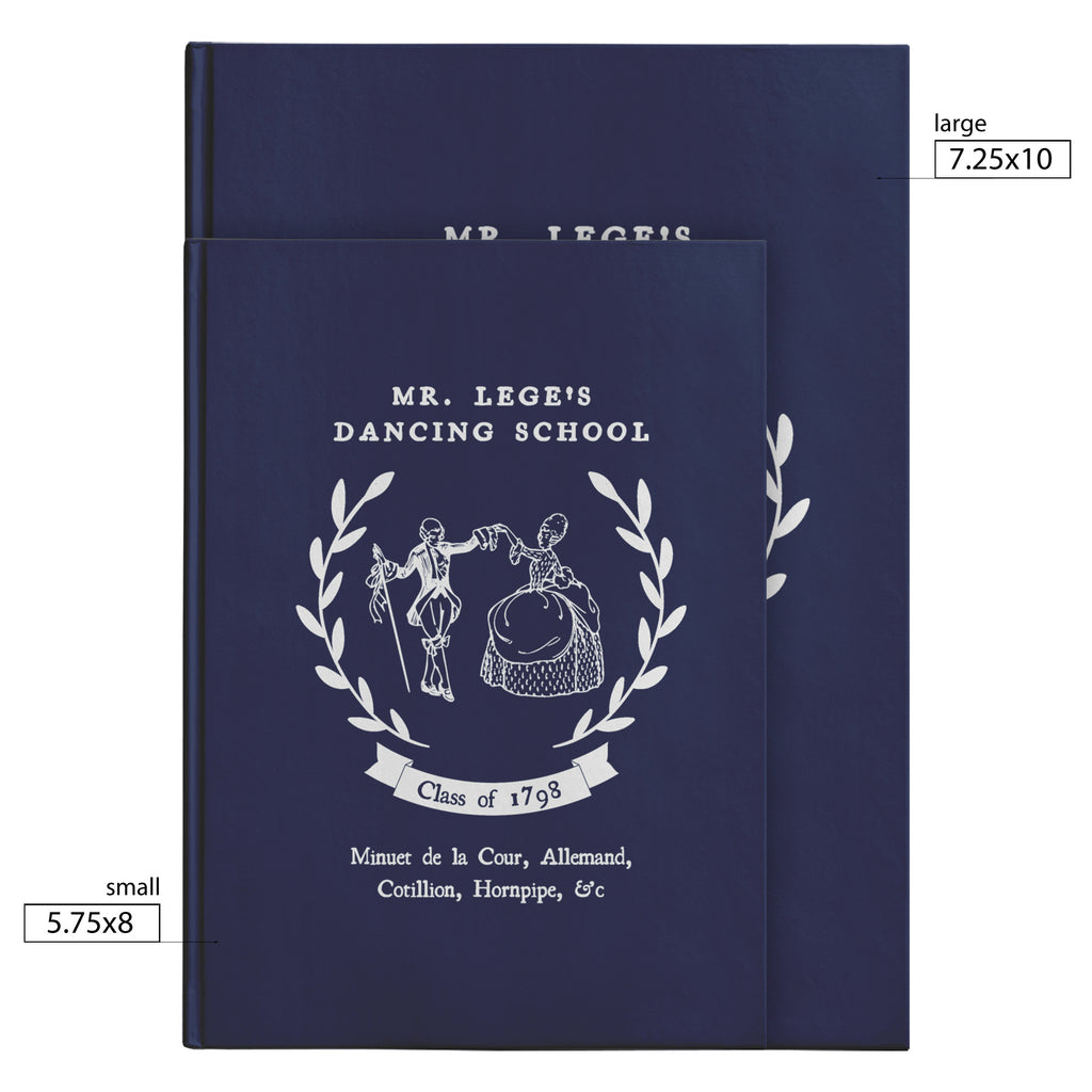 Mr. Lege's Dancing School 1798 Hardcover Journal